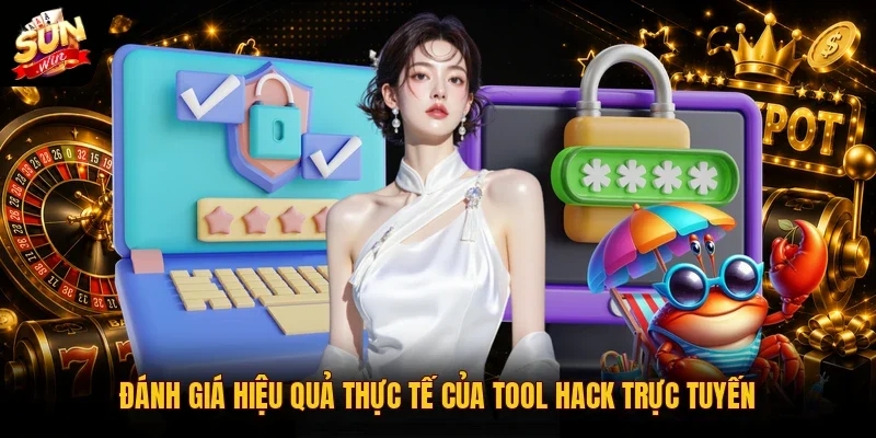Tool Hack SUNWIN | 4 Phần Mềm Hỗ Trợ Dự Đoán Kinh Điển 12 Sunwin Đánh giá hiệu quả thực tế của tool hack trực tuyến
