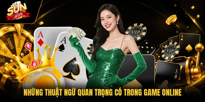 Cách Chơi Xì Dách - Hướng Dẫn Chơi Liền Tay Thắng Cược 4 Tỷ 3 Sunwin Những thuật ngữ quan trọng có trong game online